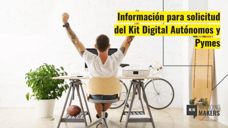 Información para la solicitud del Kit Digital