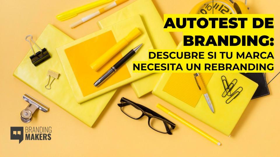 Autotest avanzado para evaluar la salud de tu marca
