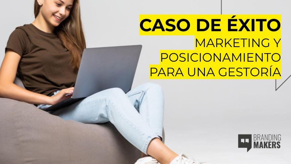 Estrategia de Marketing y posicionamiento para Gestoría