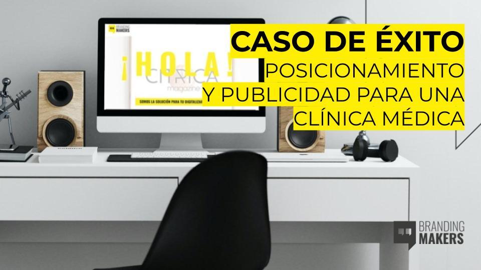 Publicidad y posicionamiento para clínica médica