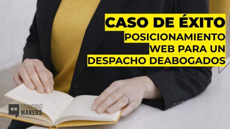 Posicionamiento web para abogados y buffetes legales.