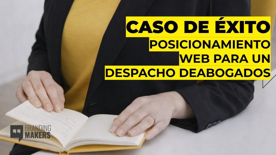 Posicionamiento web para abogados y buffetes legales.